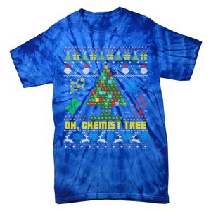 Oh Chemist Tree Chemistree Chemistry Ugly Christmas Sweater Meaningful Gift Tie-Dye T-Shirt