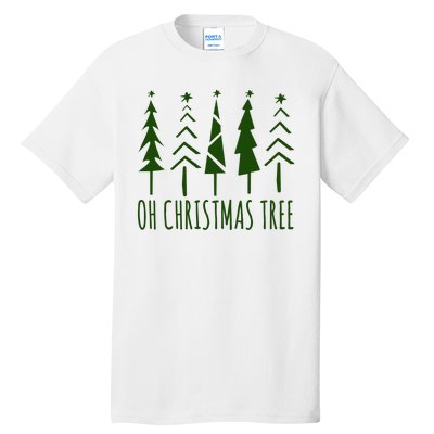 Oh Christmas Tree Festive Holiday Tall T-Shirt