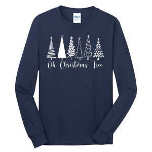 Oh Christmas Tree Holiday Tall Long Sleeve T-Shirt