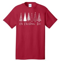 Oh Christmas Tree Holiday Tall T-Shirt