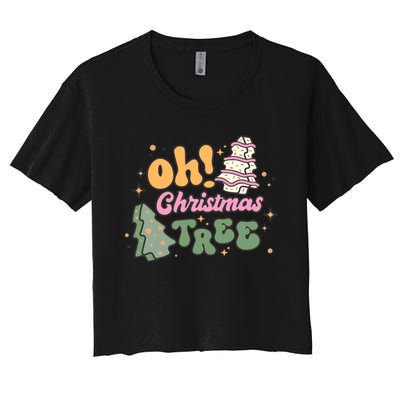 Oh Christmas Tree Cakes Debbie Funny Christmas Women's Crop Top Tee