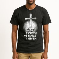 One Cross Three Nails Forgiven Cross Christian Faith Tall T-Shirt