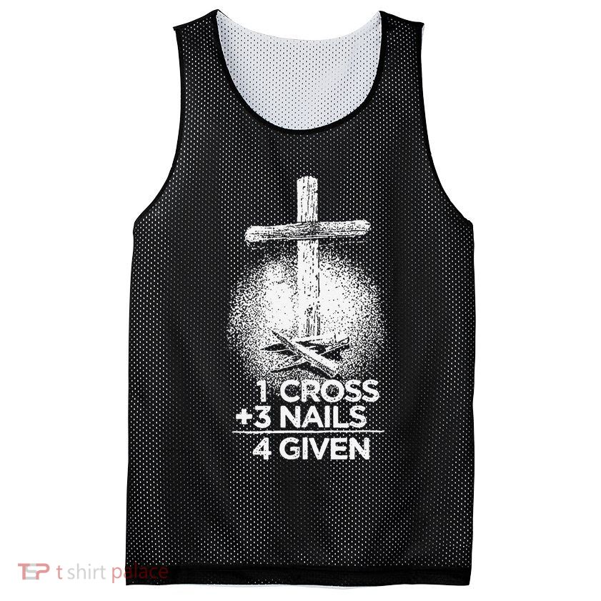 One Cross Three Nails Forgiven Cross Christian Faith Mesh Reversible Basketball Jersey Tank
