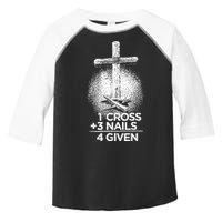 One Cross Three Nails Forgiven Cross Christian Faith Toddler Fine Jersey T-Shirt