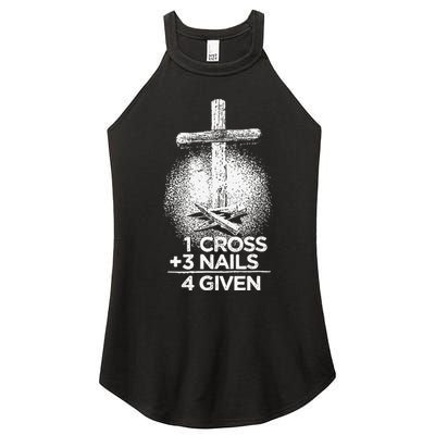 One Cross Three Nails Forgiven Cross Christian Faith Women's Perfect Tri Rocker Tank