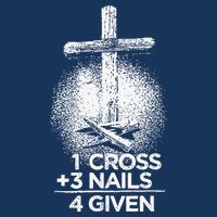 One Cross Three Nails Forgiven Cross Christian Faith Infant Baby Jersey Bodysuit