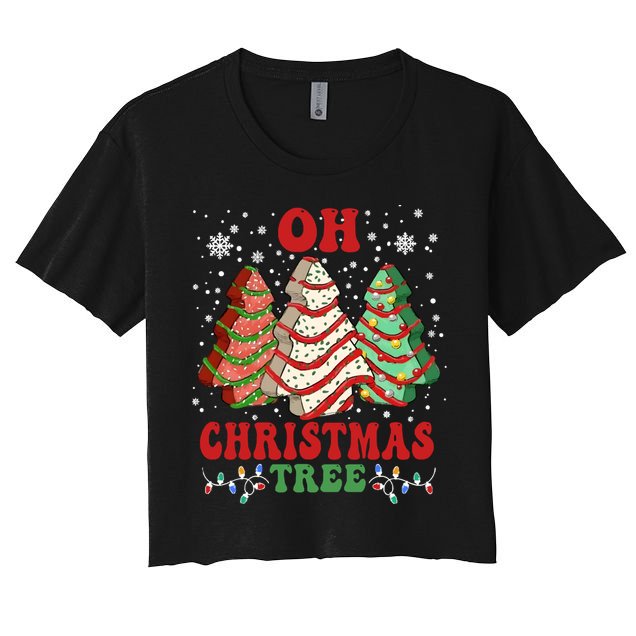 Oh Christmas Tree Cakes Debbie Funny Christmas Women's Crop Top Tee