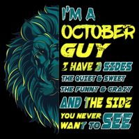 October Birthday Guy Has 3 Sides Sweet Funny Crazy  Cooling Performance Crew T-Shirt