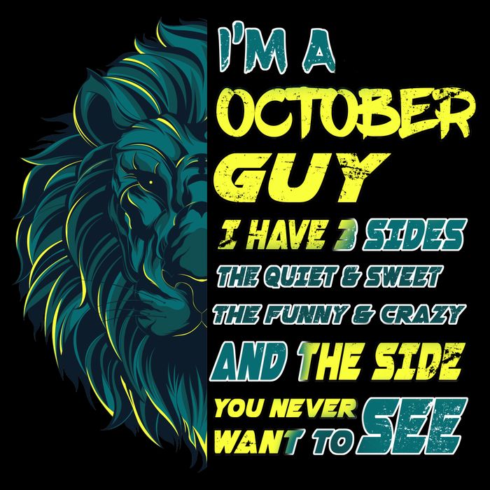 October Birthday Guy Has 3 Sides Sweet Funny Crazy  Long Sleeve Shirt
