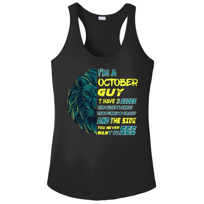 October Birthday Guy Has 3 Sides Sweet Funny Crazy  Ladies PosiCharge Competitor Racerback Tank