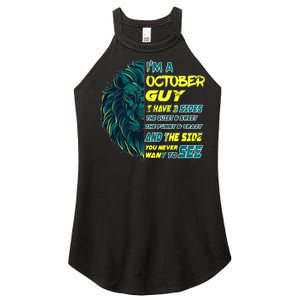 October Birthday Guy Has 3 Sides Sweet Funny Crazy  Women's Perfect Tri Rocker Tank