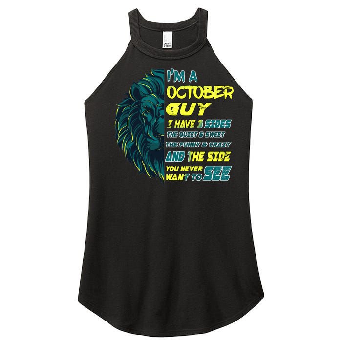 October Birthday Guy Has 3 Sides Sweet Funny Crazy  Women's Perfect Tri Rocker Tank