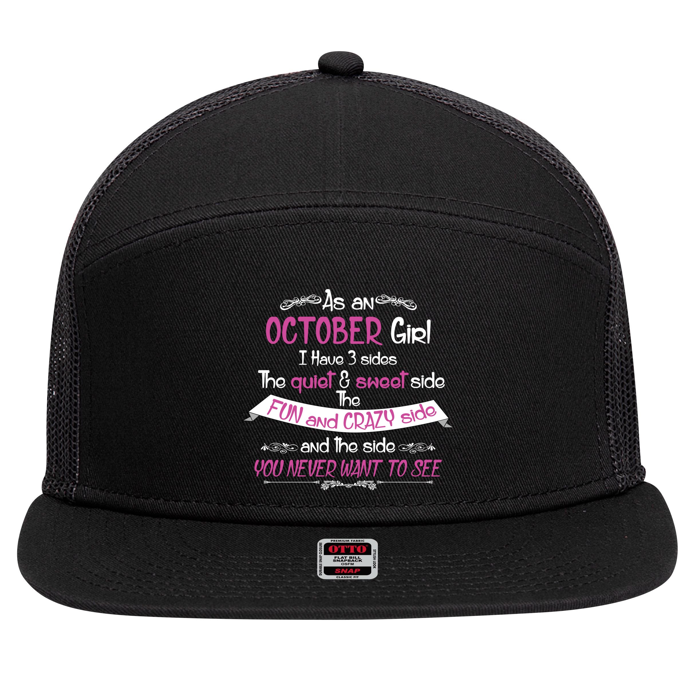 October Girl Sweet But Crazy Funny Birthday 7 Panel Mesh Trucker Snapback Hat