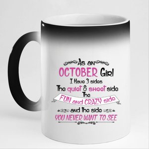 October Girl Sweet But Crazy Funny Birthday 11oz Black Color Changing Mug