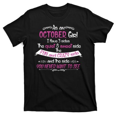 October Girl Sweet But Crazy Funny Birthday T-Shirt