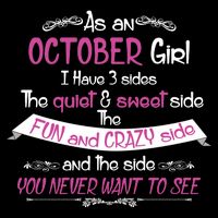 October Girl Sweet But Crazy Funny Birthday T-Shirt