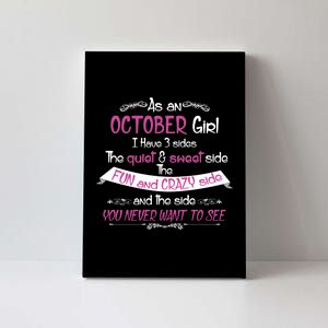 October Girl Sweet But Crazy Funny Birthday Canvas