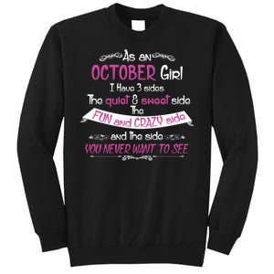 October Girl Sweet But Crazy Funny Birthday Tall Sweatshirt