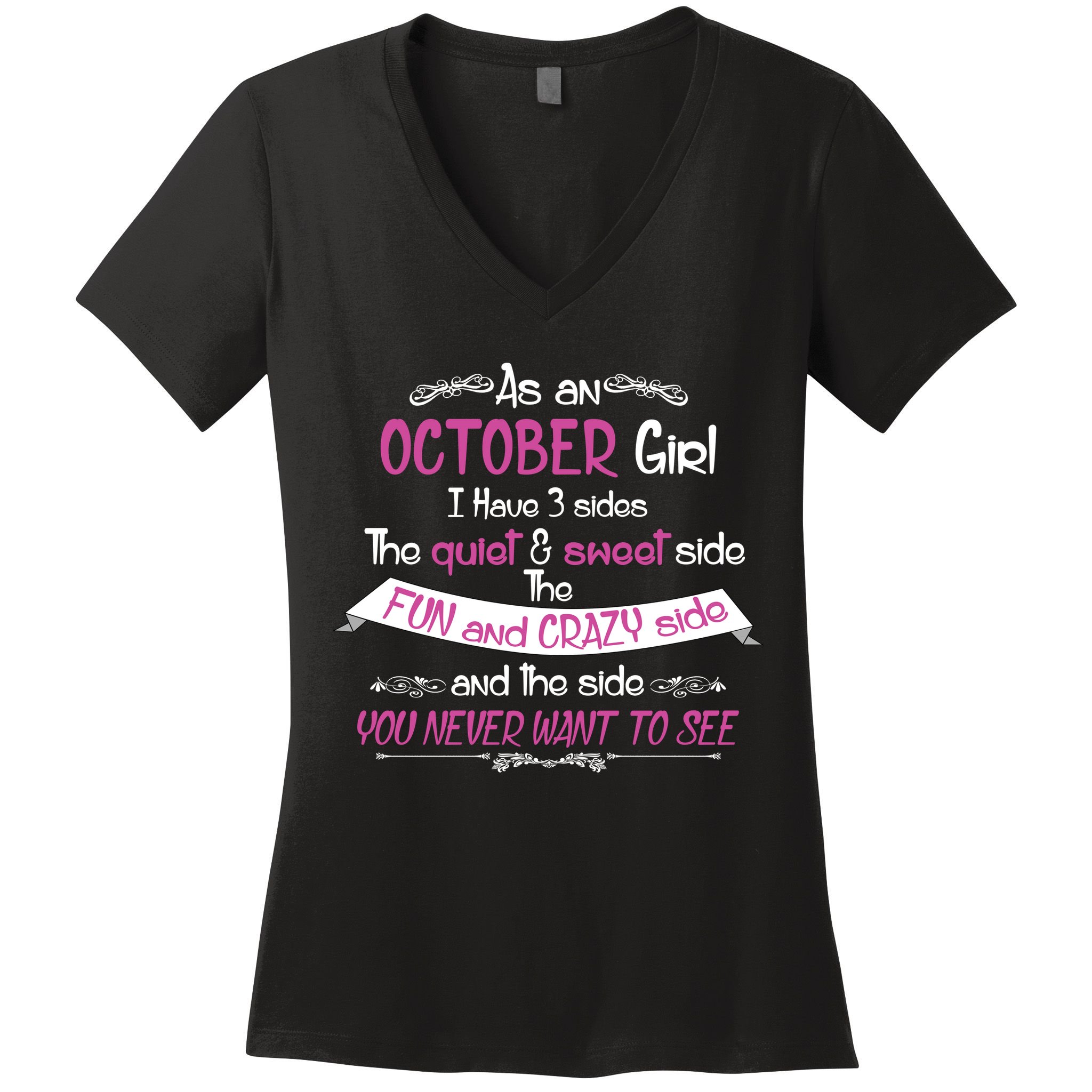October Girl Sweet But Crazy Funny Birthday Women's V-Neck T-Shirt