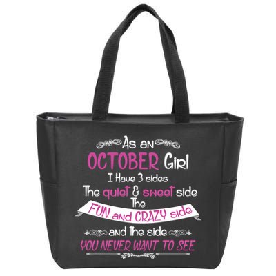 October Girl Sweet But Crazy Funny Birthday Zip Tote Bag