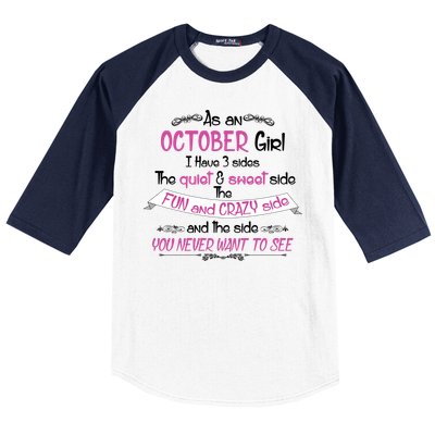 October Girl Sweet But Crazy Funny Birthday Baseball Sleeve Shirt