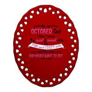 October Girl Sweet But Crazy Funny Birthday Ceramic Oval Ornament