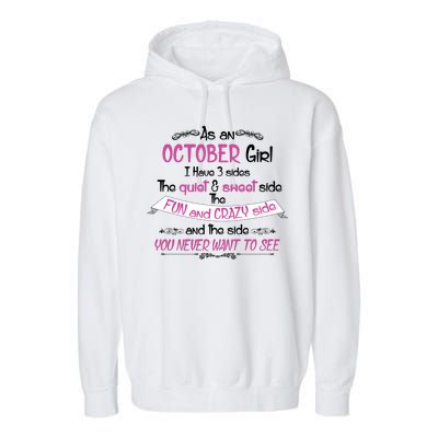 October Girl Sweet But Crazy Funny Birthday Garment-Dyed Fleece Hoodie