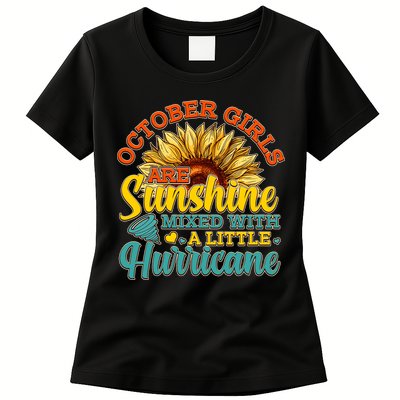 October Girls Are Sunshine Mixed With A Little Hurricane Sunflower Birthday Womens T-Shirt