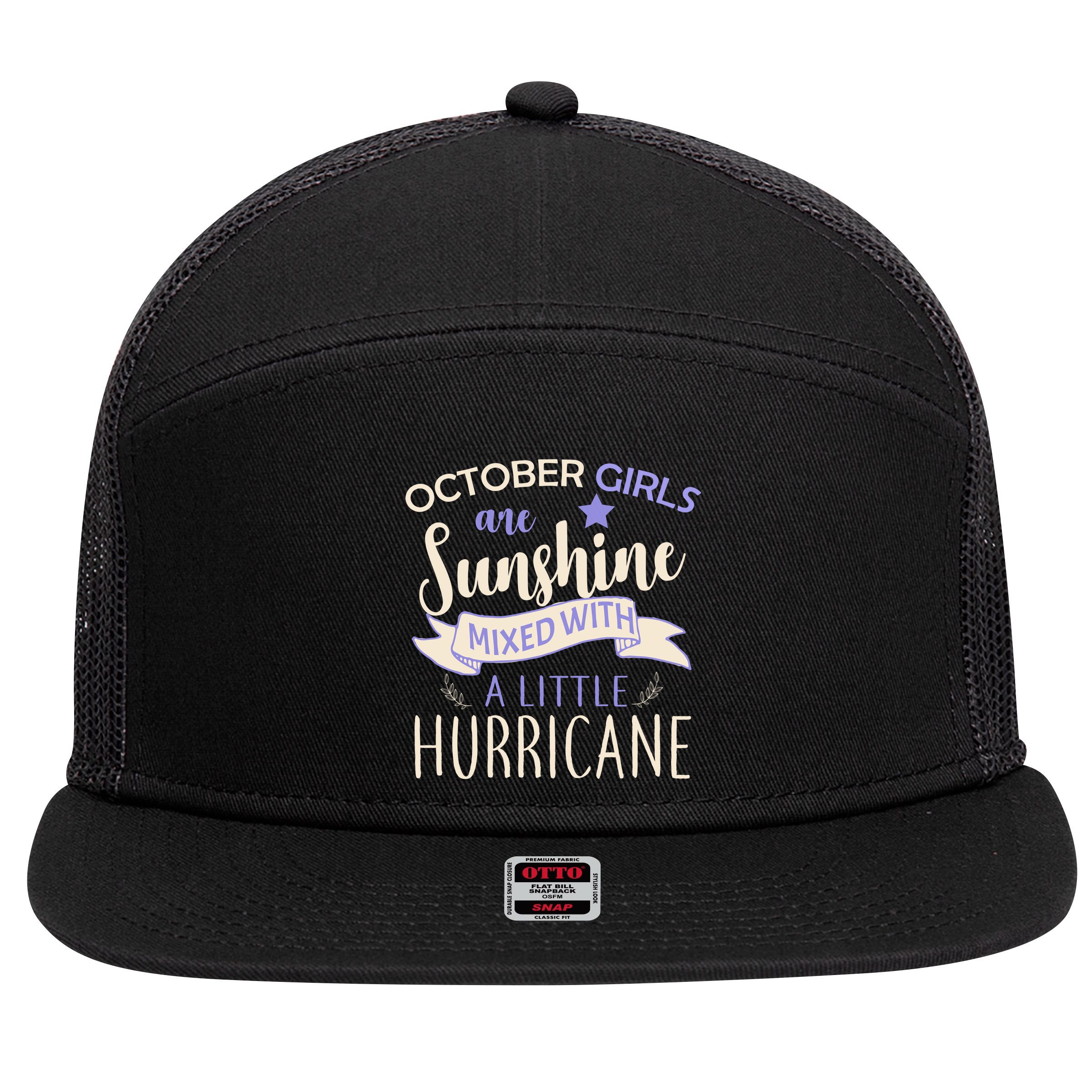 October Girls Are Sunshine Mixed With Hurricane 7 Panel Mesh Trucker Snapback Hat