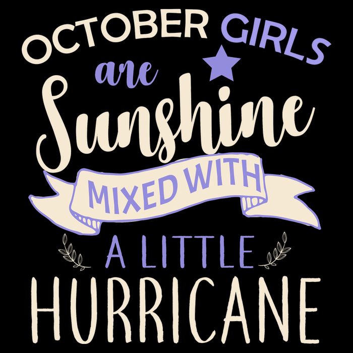 October Girls Are Sunshine Mixed With Hurricane Performance Shirt