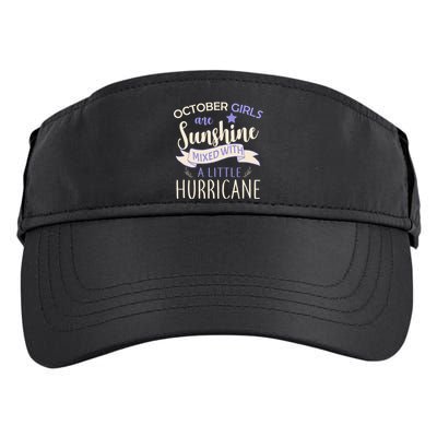 October Girls Are Sunshine Mixed With Hurricane Adult Drive Performance Visor