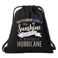 October Girls Are Sunshine Mixed With Hurricane Drawstring Bag