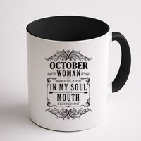 October Woman Funny Birthday Mug