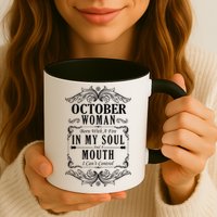 October Woman Funny Birthday Mug