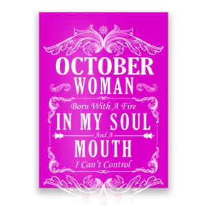 October Woman Funny Birthday Poster