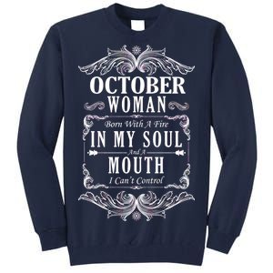 October Woman Funny Birthday Tall Sweatshirt