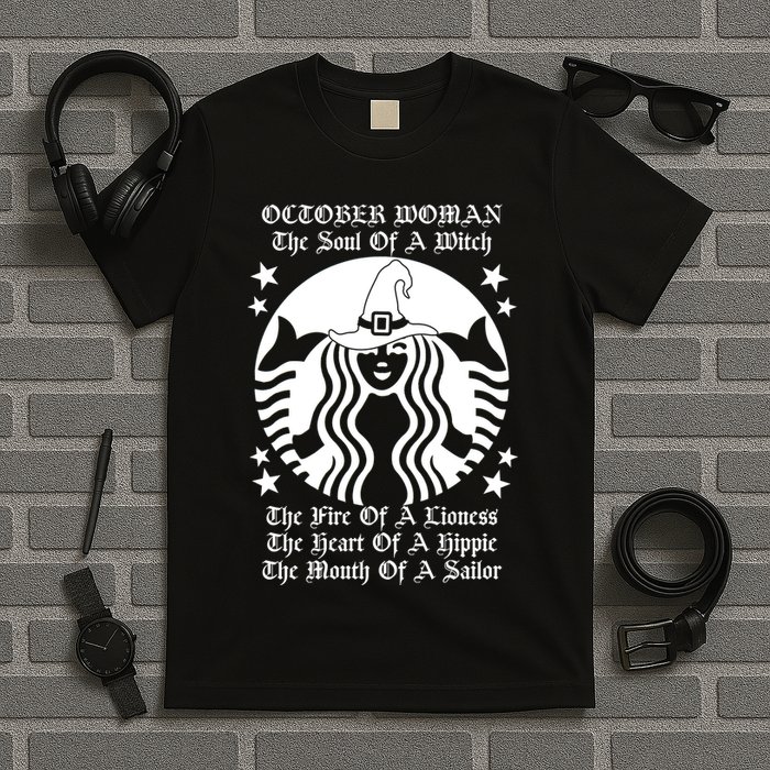 October Woman Soul Of A Witch Fire Of Lioness T-Shirt