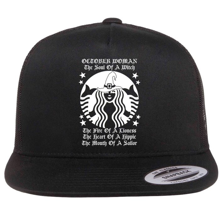 October Woman Soul Of A Witch Fire Of Lioness Flat Bill Trucker Hat