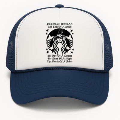 October Woman Soul Of A Witch Fire Of Lioness Trucker Hat