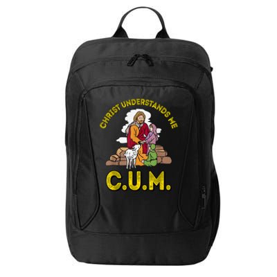 Original Christ Understands Me CUM City Backpack