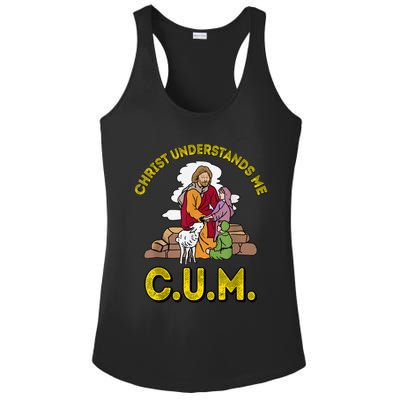 Original Christ Understands Me CUM Ladies PosiCharge Competitor Racerback Tank