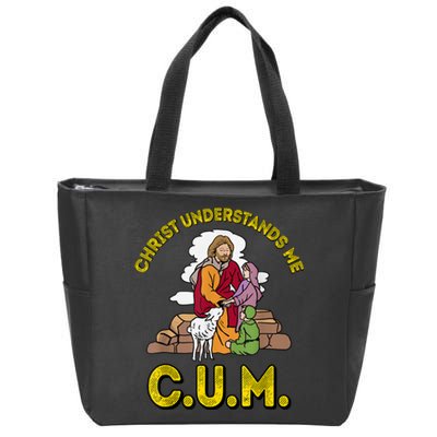 Original Christ Understands Me CUM Zip Tote Bag