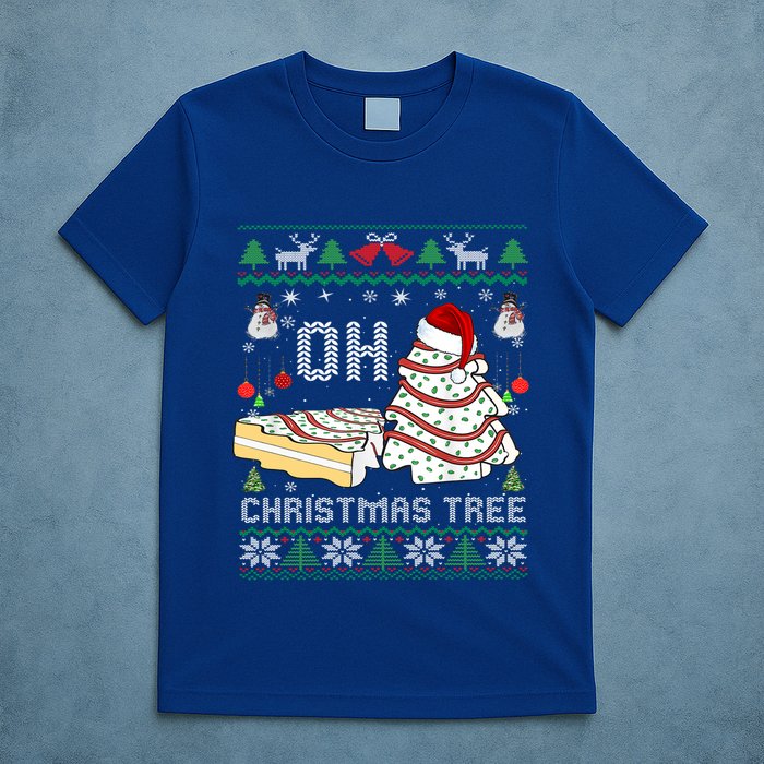 Oh Christmas Ugly Tree Cakes Debbie Becky Jen Cake Lovers Gift T-Shirt