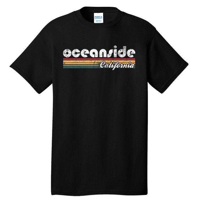 Oceanside California Vintage 70S 80S Retro Style Tall T-Shirt