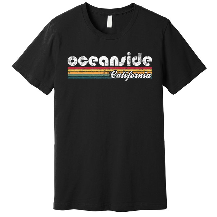 Oceanside California Vintage 70S 80S Retro Style Premium T-Shirt