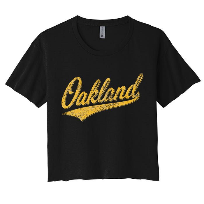 OAKLAND CALIFORNIA VARSITY SCRIPT CLASSIC SPORT JERSEY STYLE Women's Crop Top Tee