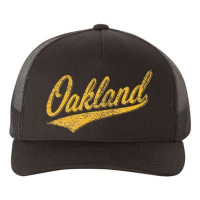 OAKLAND CALIFORNIA VARSITY SCRIPT CLASSIC SPORT JERSEY STYLE Yupoong Adult 5-Panel Trucker Hat