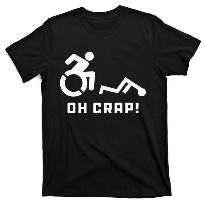 Oh Crap Wheelchair Birthday Handicap Disability Funny T-Shirt