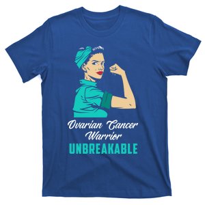 Ovarian Cancer Warrior Unbreakable Ovarian Cancer Awareness Funny Gift T-Shirt