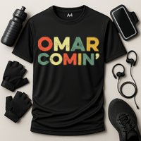 Omar Comin Wire Funny Meme Trending Popular Culture Slang Cooling Performance Crew T-Shirt